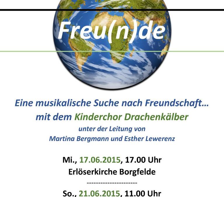 Kindermusical: Freu(n)de | 17.+21.06.2015