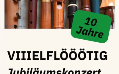Jubiläumskonzert Viiielflööötig | 11. Oktober 2025 in Lemsahl