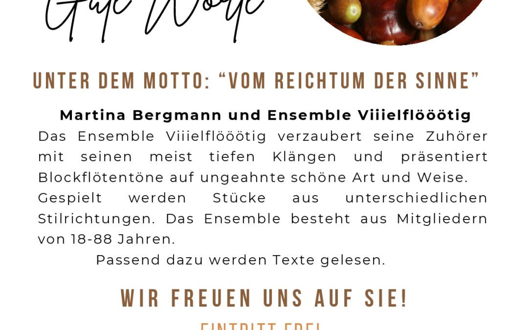 Musik und gute Worte – „Vom Reichtum der Sinne“ | 12. Oktober 2025 Simon-Petrus-Kirche mit Viiielflööötig
