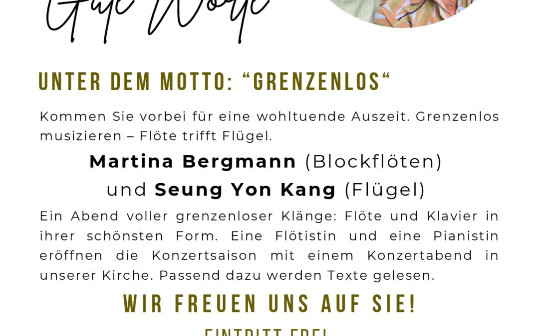 Musik und gute Worte „Grenzenlos“ | 18. April Simon Petrus Kirche